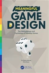 Book cover of Meaningful Game Design by Devon Allcoat