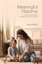 Book cover of Meaningful Playtime by Maria Machi