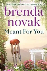 Book cover of Meant for You by Brenda Novak