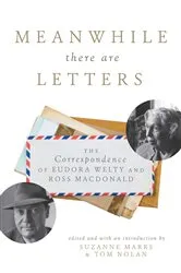 Book cover of Meanwhile There Are Letters by Unknown