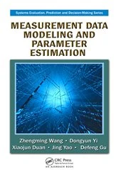 Book cover of Measurement Data Modeling and Parameter Estimation by Zhengming Wang
