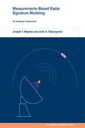 Book cover of Measurements-Based Radar Signature Modeling by Joseph T. Mayhan