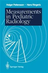 Book cover of Measurements in Pediatric Radiology by Holger Pettersson