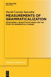 Book cover of Measurements of Grammaticalization by David Correia Saavedra