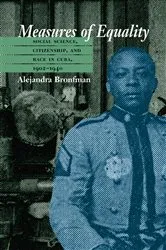 Book cover of Measures of Equality by Alejandra M. Bronfman