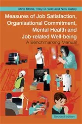 Book cover of Measures of Job Satisfaction, Organisational Commitment, Mental Health and Job related Well-being (2nd ed.) by Chris Stride