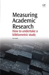 Book cover of Measuring Academic Research by Ana Andres