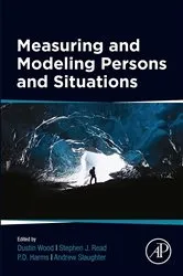 Book cover of Measuring and Modeling Persons and Situations by Dustin Wood