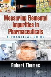 Book cover of Measuring Elemental Impurities in Pharmaceuticals by Robert Thomas