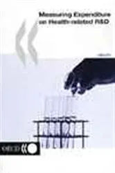 Book cover of Measuring Expenditure on Health-related R&D by OECD Publishing