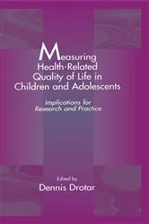 Book cover of Measuring Health-Related Quality of Life in Children and Adolescents by Dennis Drotar