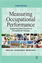 Book cover of Measuring Occupational Performance (3rd ed.) by Mary Law