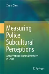 Book cover of Measuring Police Subcultural Perceptions by Zheng Chen