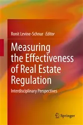 Book cover of Measuring the Effectiveness of Real Estate Regulation by Ronit Levine-Schnur