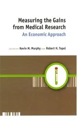 Book cover of Measuring the Gains from Medical Research by Kevin M. Murphy