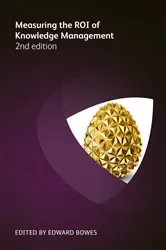 Book cover of Measuring the ROI of Knowledge Management by Dave Snowden