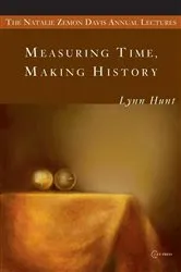 Book cover of Measuring Time, Making History by Unknown