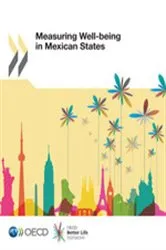 Book cover of Measuring Well-being in Mexican States by OECD Publishing