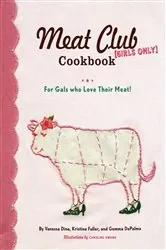 Book cover of Meat Club Cookbook by Vanessa Dina