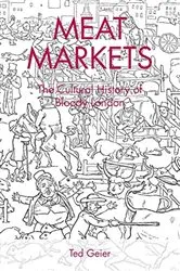 Book cover of Meat Markets by Ted Geier