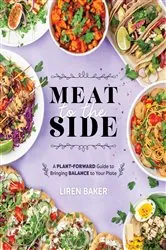 Book cover of Meat to the Side by Liren Baker
