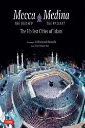 Book cover of Mecca the Blessed, Medina the Radiant by Seyyed Hossein Nasr