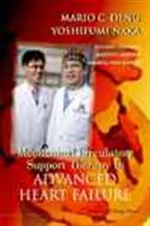 Book cover of Mechanical Circulatory Support Therapy In Advanced Heart Failure by Mario C Deng