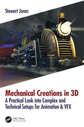 Book cover of Mechanical Creations in 3D by Stewart Jones