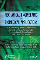 Book cover of Mechanical Engineering in Biomedical Application by Jay Prakash Srivastava