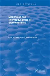Book cover of Mechanics and Thermodynamics of Biomembranes by Unknown