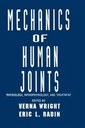 Book cover of Mechanics of Human Joints by Verna Wright