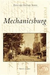 Book cover of Mechanicsburg by Byron L. Reppert