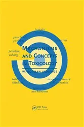 Book cover of Mechanisms and Concepts in Toxicology by W. Norman Aldridge