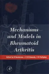 Book cover of Mechanisms and Models in Rheumatoid Arthritis by B. Henderson