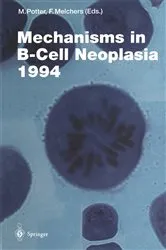 Book cover of Mechanisms in B-Cell Neoplasia 1994 by Michael Potter
