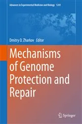Book cover of Mechanisms of Genome Protection and Repair by Dmitry O. Zharkov
