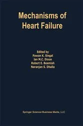Book cover of Mechanisms of Heart Failure by Pawan K. Singal