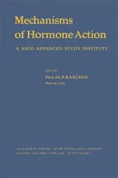 Book cover of Mechanisms of Hormone Action by P Karlson