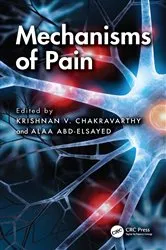 Book cover of Mechanisms of Pain by Krishnan Chakravarthy