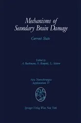 Book cover of Mechanisms of Secondary Brain Damage by Alexander Baethmann