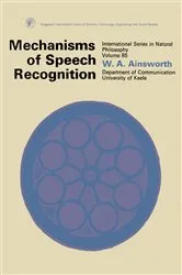 Book cover of Mechanisms of Speech Recognition by W. A. Ainsworth
