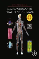 Book cover of Mechanobiology in Health and Disease by Verbruggen B. Eng. Biomedical Engineering, Ph.D. Biomedical Engineering, Stefaan