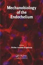 Book cover of Mechanobiology of the Endothelium by Helim Aranda-Espinoza