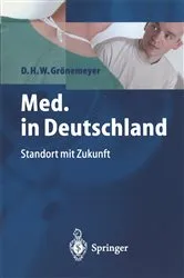 Book cover of Med. in Deutschland by Dietrich H.W. Grönemeyer