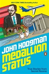Book cover of Medallion Status by John Hodgman