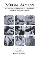 Book cover of Media Access by Erik P. Bucy