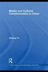 Book cover of Media and Cultural Transformation in China by Haiqing Yu
