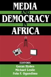 Book cover of Media and Democracy in Africa by Michael Leslie