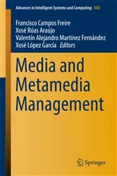 Book cover of Media and Metamedia Management by Francisco Campos Freire