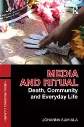 Book cover of Media and Ritual by Johanna Sumiala